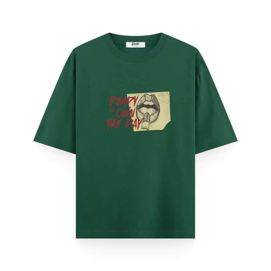 Ready to Own the Day - Oversized Bottle Green Women's T-shirt